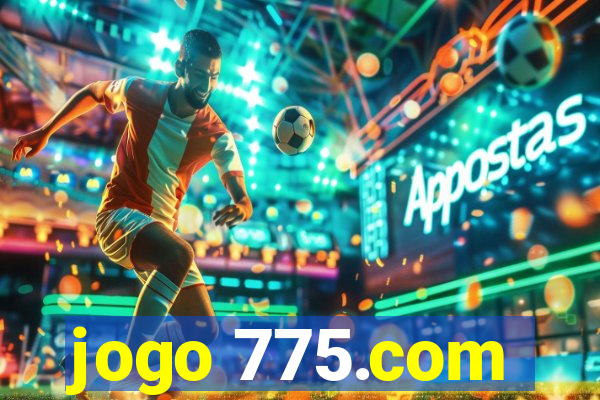 jogo 775.com